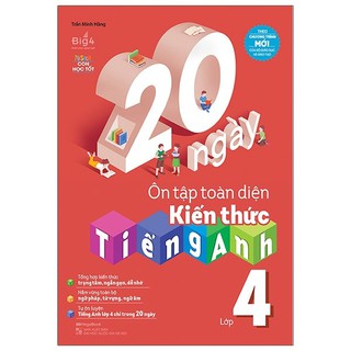 Sách 20 ngày ôn tập toàn diện kiến thức Tiếng Anh lớp 4