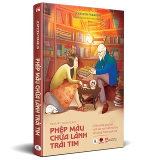 Sách - Phép Màu Chữa Lành Trái Tim