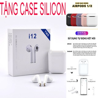 Tai Nghe Bluetooth i12 TWS không dây cảm ứng vân tay tặng case i12 silicon dùng cho iphone samsung oppo