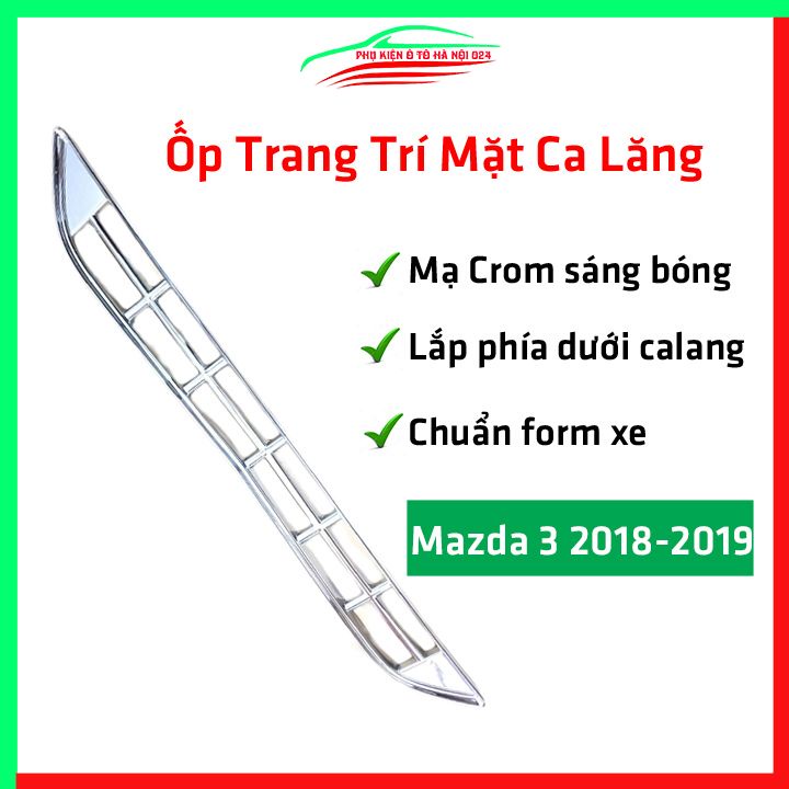 Ốp trang trí mặt ca lăng, calang Mazda 3 2018-2019 ốp phía dưới trang trí làm đẹp xe