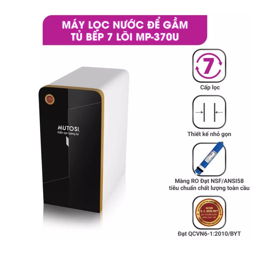 [Chính hãng] Máy lọc nước để gầm tủ bếp 7 lõi Mutosi MP-371U