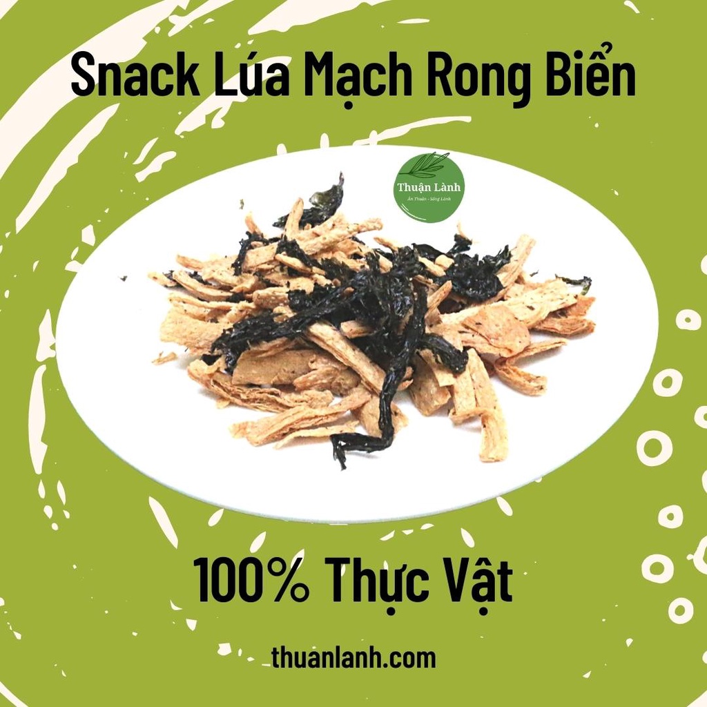 Snack Lúa Mạch Rong Biển - Thuận Lành - Ăn vặt healthy, thuần thực vật, giảm cân