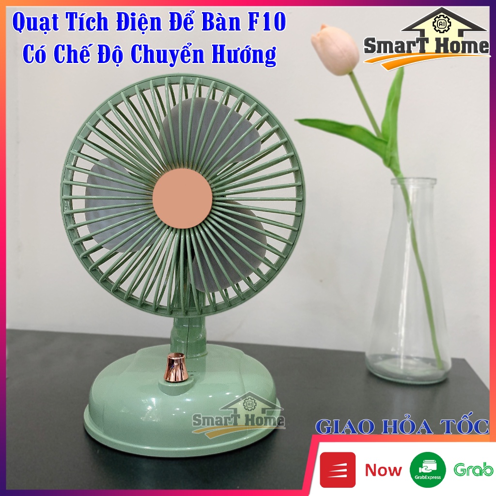 Quạt Tích Điện Mini Để Bàn F10 - Quạt Để Bàn Núm Vặn Điều Chỉnh Tốc Độ , Có Chế Độ Đảo Hướng , Pin Sạc Tyce C 2000mAh