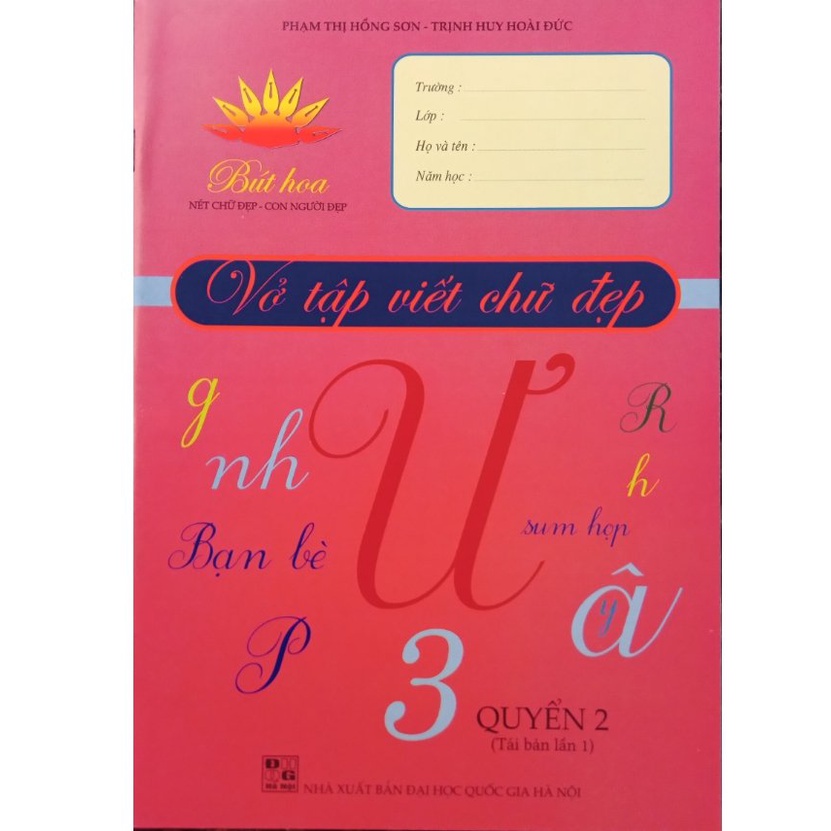 Sách - Vở Tập Viết Chữ Đẹp Lớp 3 (Quyển 2)