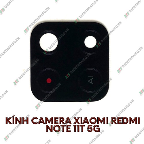 Kính camera xiaomi red mi note 11t 5g kèm keo dán