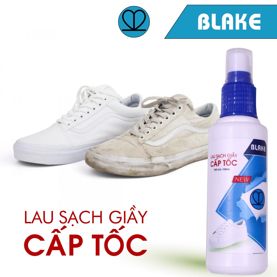 Chai lau sạch giầy cấp tốc BLAKE (100mL) - Không gây nhớt, không ảnh hưởng da giầy, an toàn sức khỏe