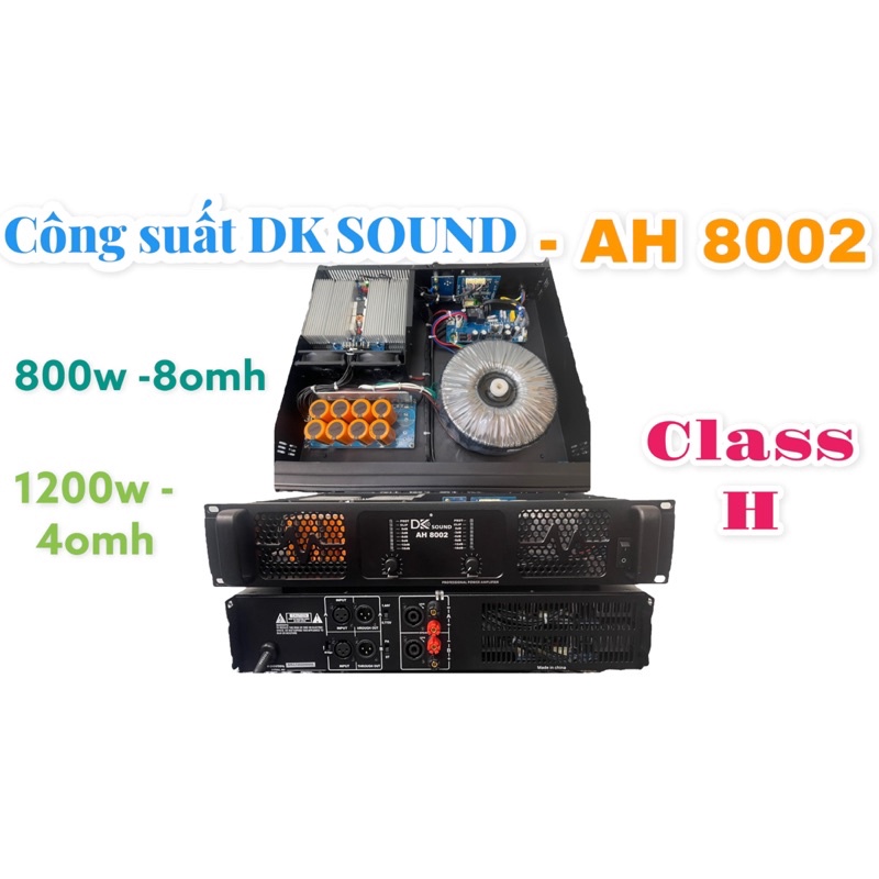 Cục Đẩy Công Suất DK sound - AH 8002 chính hãng class H