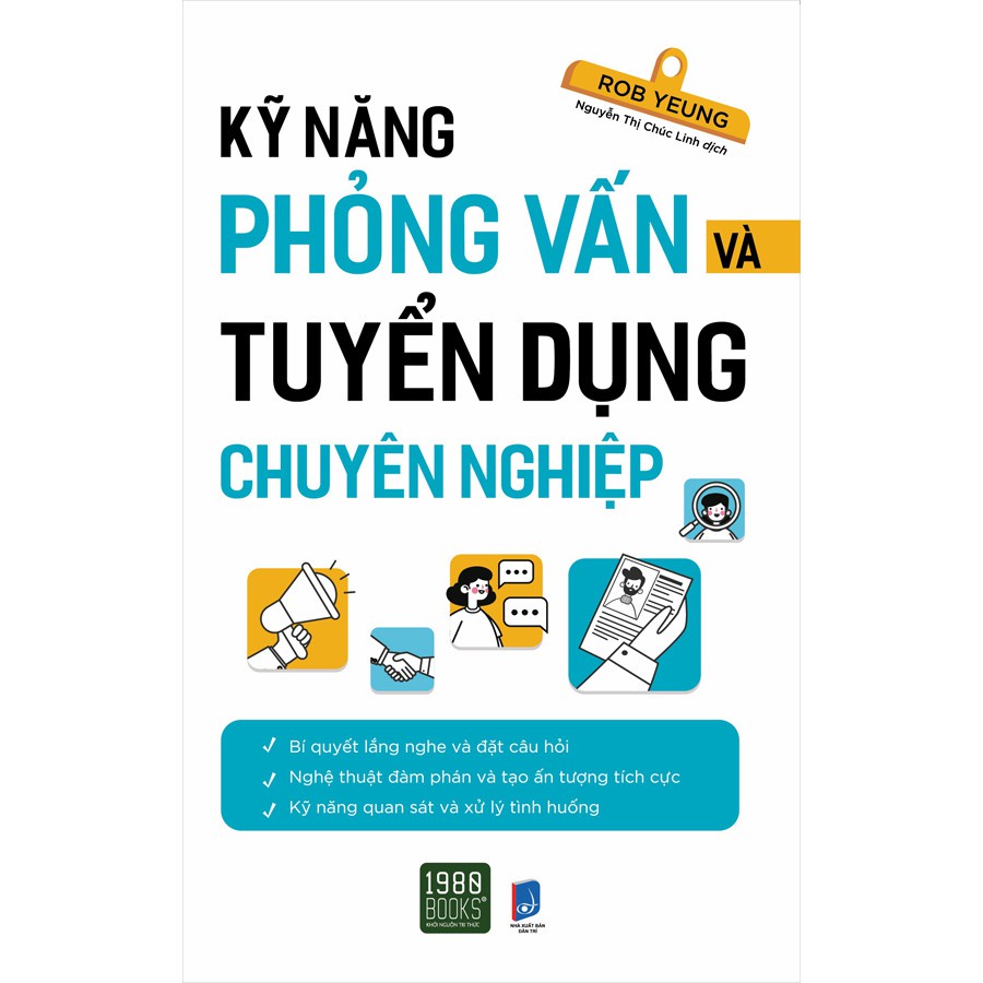 Sách - Kỹ Năng Phỏng Vấn Và Tuyển Dụng Chuyên Nghiệp - TTR Bookstore