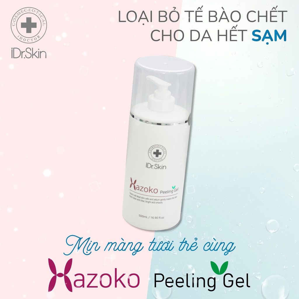 Hazoko Peeling Gel Tẩy Da Chết Mặt Dạng Gel - Chai  500ml - Phù Hợp Da Khô, Thâm Sạm - iDr.Skin Official