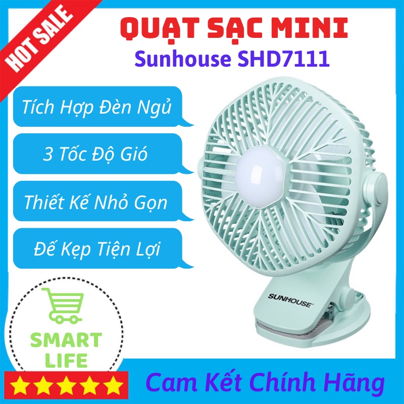 Quạt Tích Điện Mini Sunhouse SHD 7111 Quạt Sạc Đế Thiết Kế Dạng Kẹp Tiện Lợi Với 3 Tốc Độ Gió Tích Hợp Đèn Ngủ