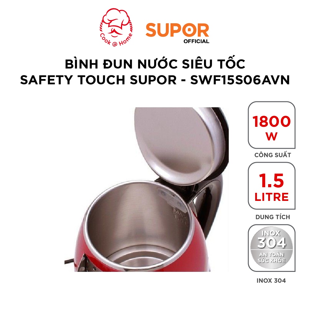 Bình đun siêu tốc Safety Touch Supor SWF15S06AVN - 1.5L,1800W