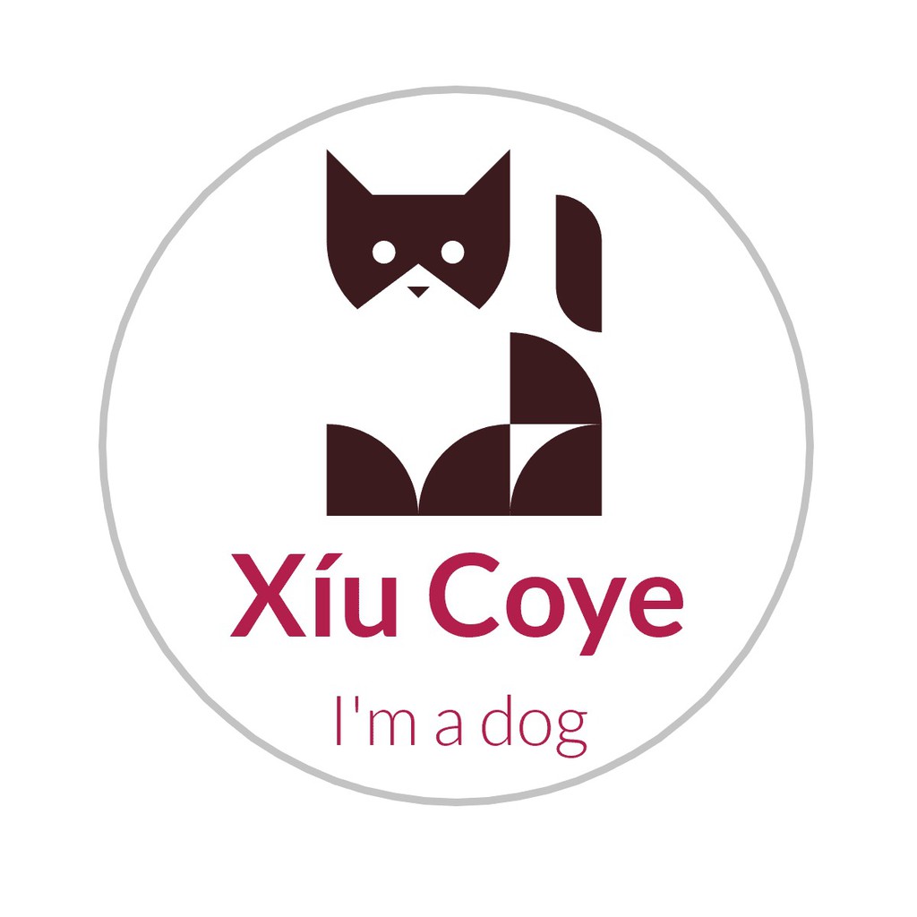 Xíu Coye - I'm a dog