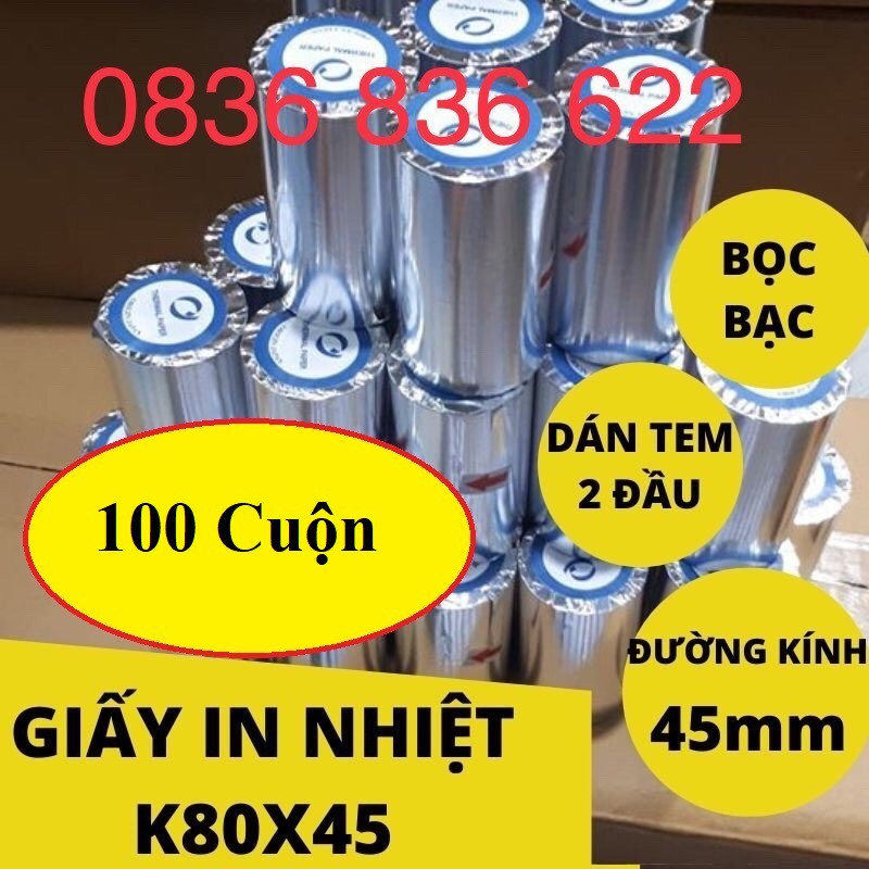 [ 1 Thùng giấy 100c ] Giấy in nhiệt, giấy in hóa đơn k80 x 45  và k57 x 45