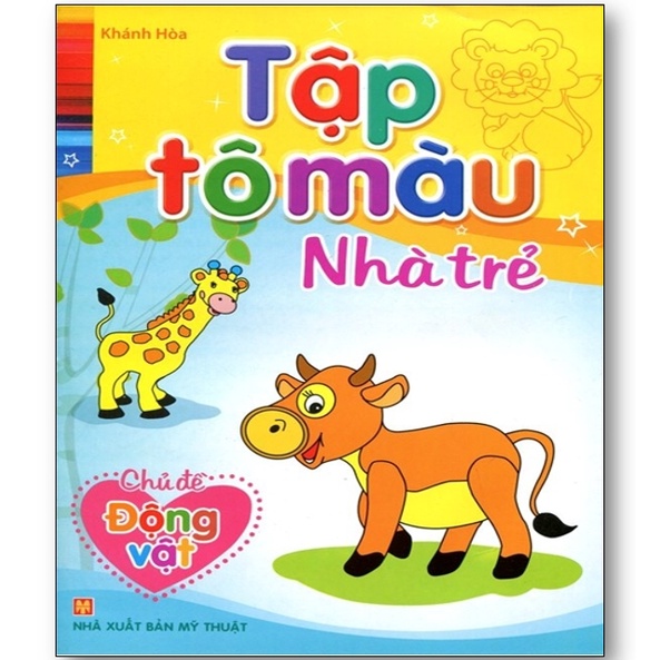Sách Tập tô màu nhà trẻ Chủ đề thế giới động vật