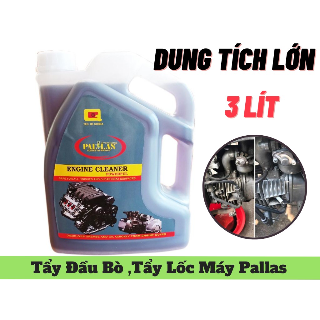 3 Lít Dung Dịch Tẩy Máy, Tẩy Lốc Máy, Tẩy Đầu Bò PALLAS