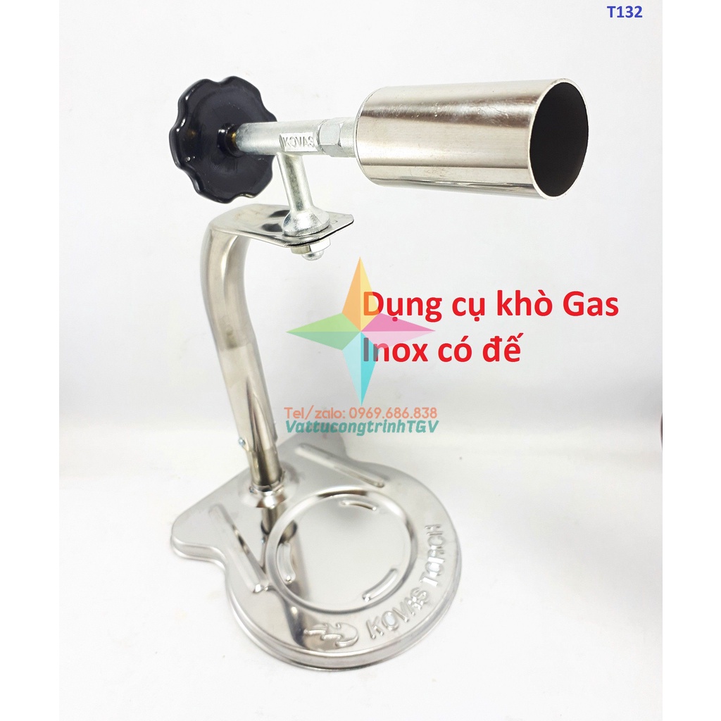 Bộ dụng cụ khò Gas Inox có đế