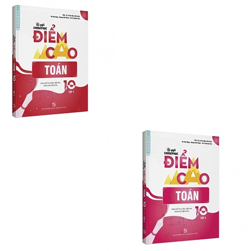 Sách - Combo Bí quyết chinh phục điểm cao môn Toán lớp 10 tập 1 + tập 2