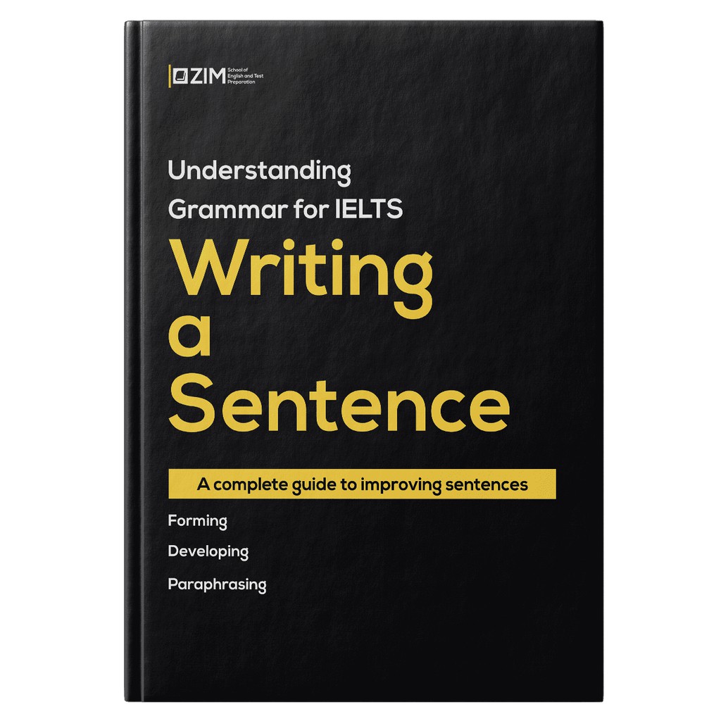 Sách - Understanding Grammar for IELTS - Writing a Sentence