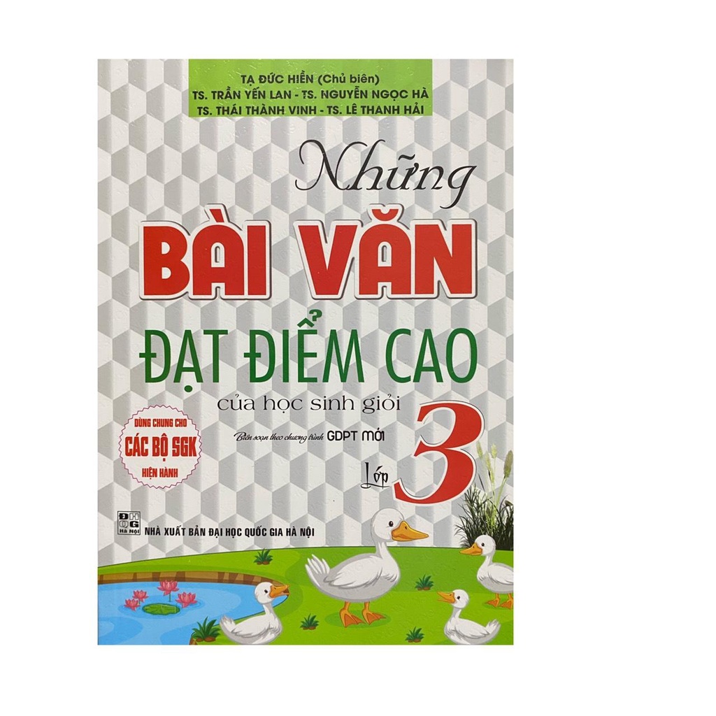 Sách - Những bài văn đạt điểm cao của học sinh giỏi lớp 3 dùng chung cho các bộ SGK hiện hành