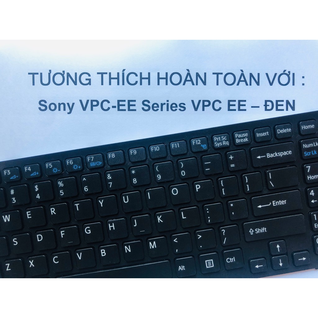 Bàn Phím Laptop SONY VPC-EE Series VPC EE Đen Hàng Mới 100% Bảo Hành 12 Tháng Toàn Quốc