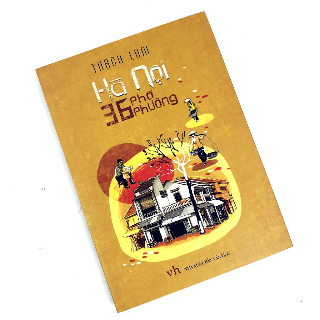 Sách: Hà Nội 36 Phố Phường - Thạch Lam - TSVH