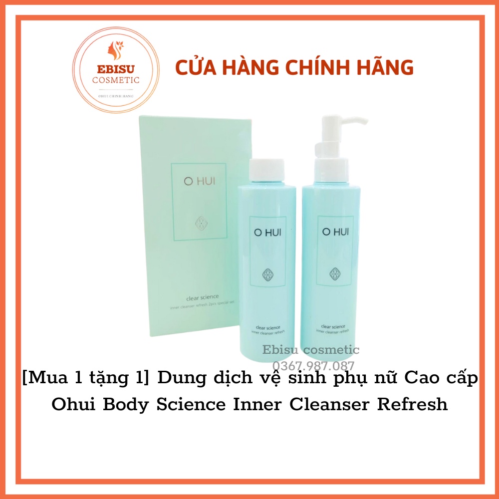 Dung dịch vệ sinh phụ nữ Cao cấp Ohui Body Science Inner Cleanser Refresh