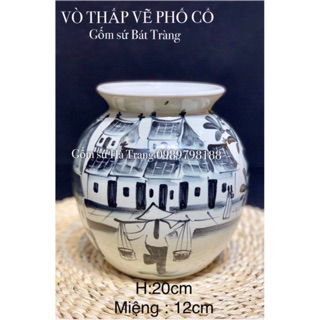 Lọ hoa dáng vò cao 20cm gốm sứ Bát Tràng cao cấp vẽ phố cổ