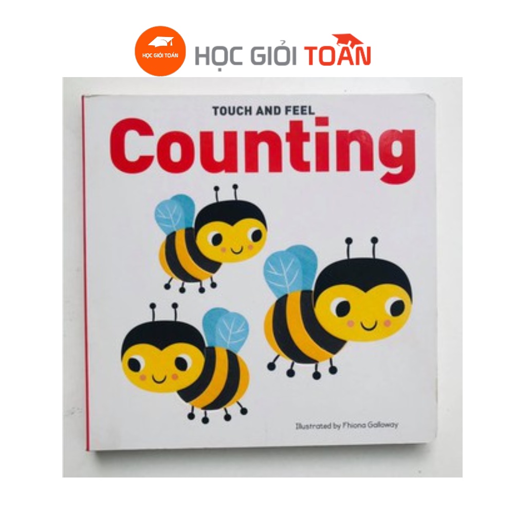 Sách Touch and Feel Board Book Counting - Chạm Và Cảm Nhận Việc Đếm Bảng