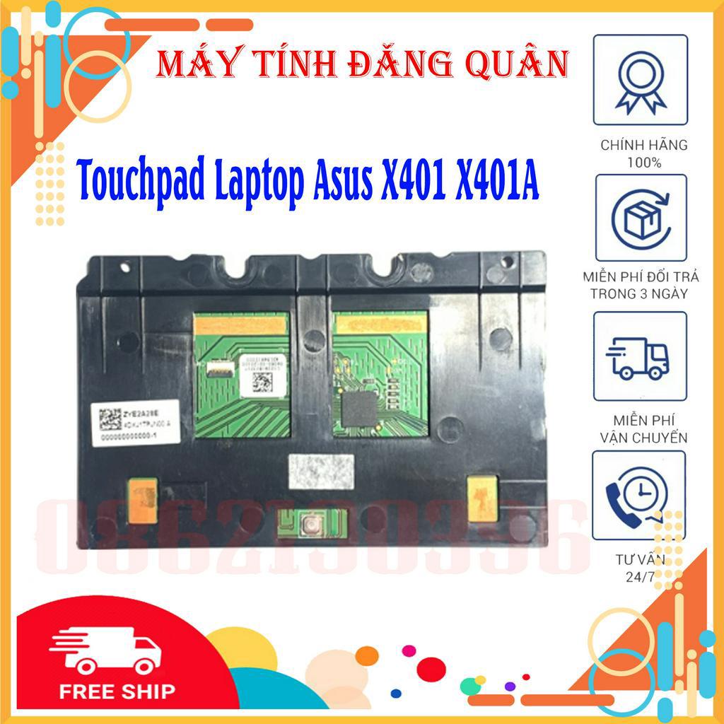 Chuột Cảm Ứng Touchpad Laptop Asus X401 X401A