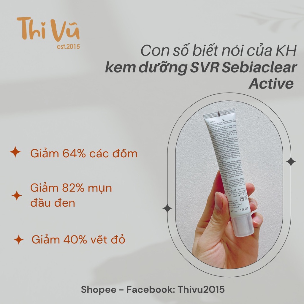 Kem Dưỡng SVR Sebiaclear Active 40ml, kem dưỡng da dành cho da dầu mụn - Thi Vũ