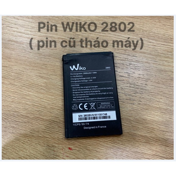 Pin WIKO 2802( PIN CŨ THÁO MÁY)