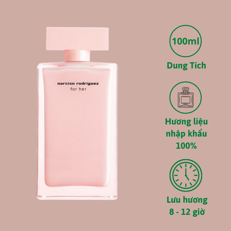 [Siêu Thơm] Nước Hoa Nữ Narciso Hồng Rodriguez Narciso for Her EDP 100ml Mùi Ngọt