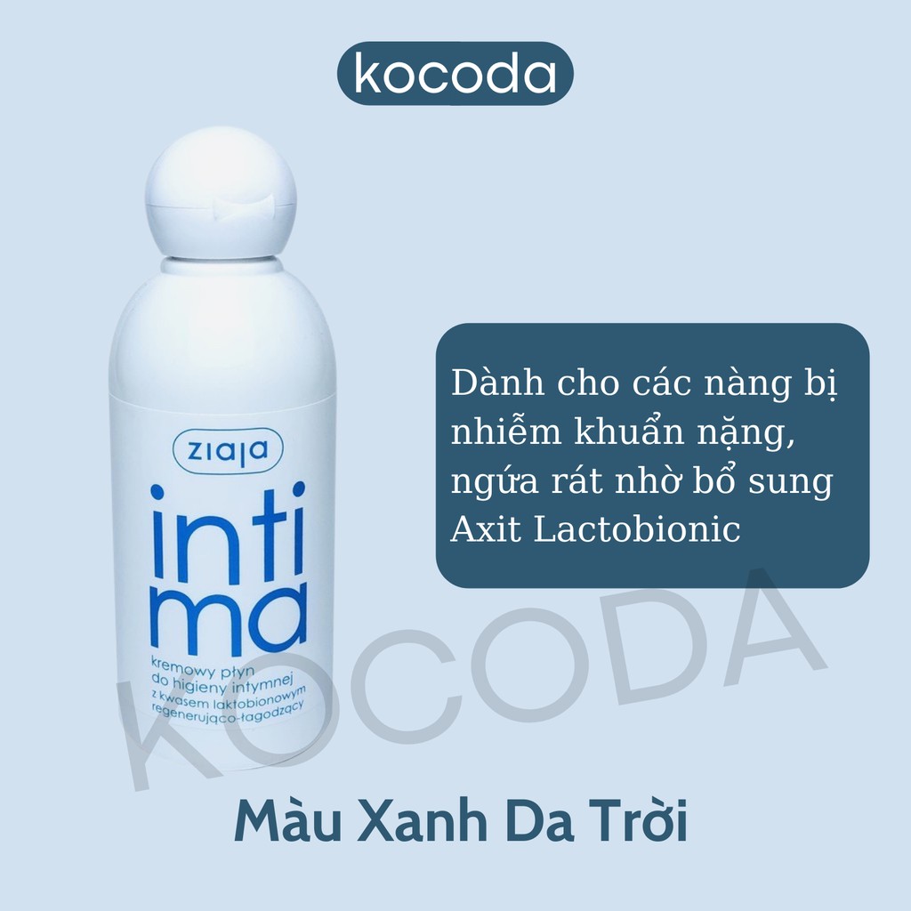 Dung dịch vệ sinh phụ nữ Intima Ziaja Ba Lan 200ml - KOCODA