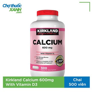 Kirkland Calcium 600mg With Vitamin D3 giúp xương chắc khỏe, chống loãng xương (Chai 500 viên)