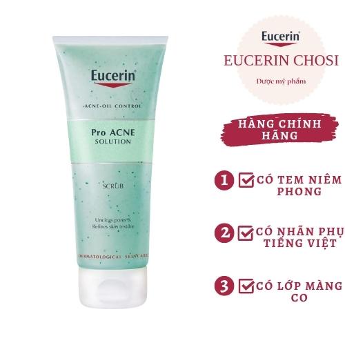 EUCERIN TẨY TẾ BÀO CHẾT CHO DA MỤN PRO ACNE SCRUB 100ML