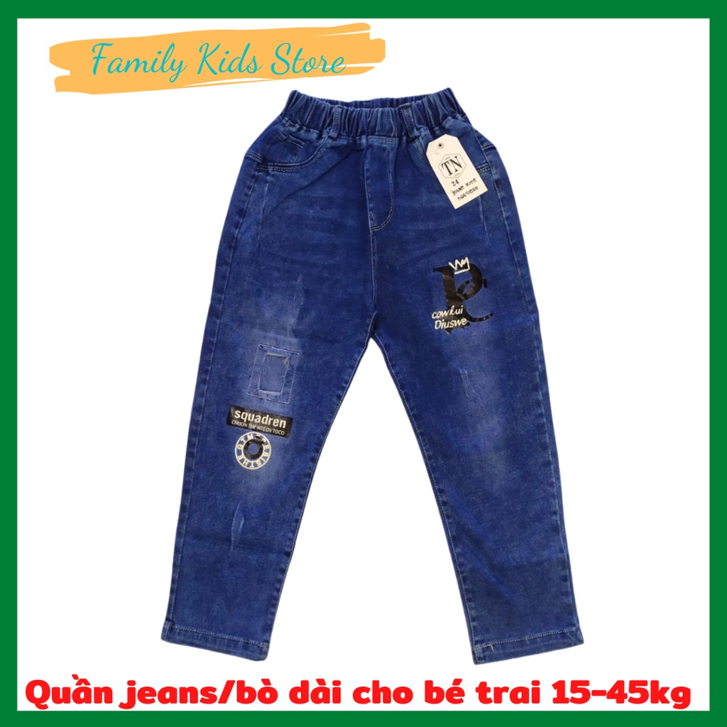 Quần jeans/bò dài cực xịn đẹp cho bé trai 20-40kg - chất cao cấp co giãn mịn đẹp