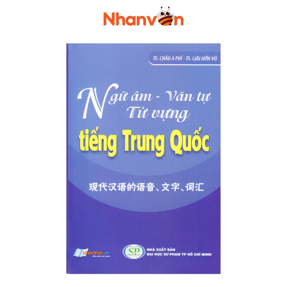 Sách Ngữ Âm Văn Tự Từ Vựng Tiếng Trung Quốc Sách Tiếng Hoa độc quyền Nhân văn