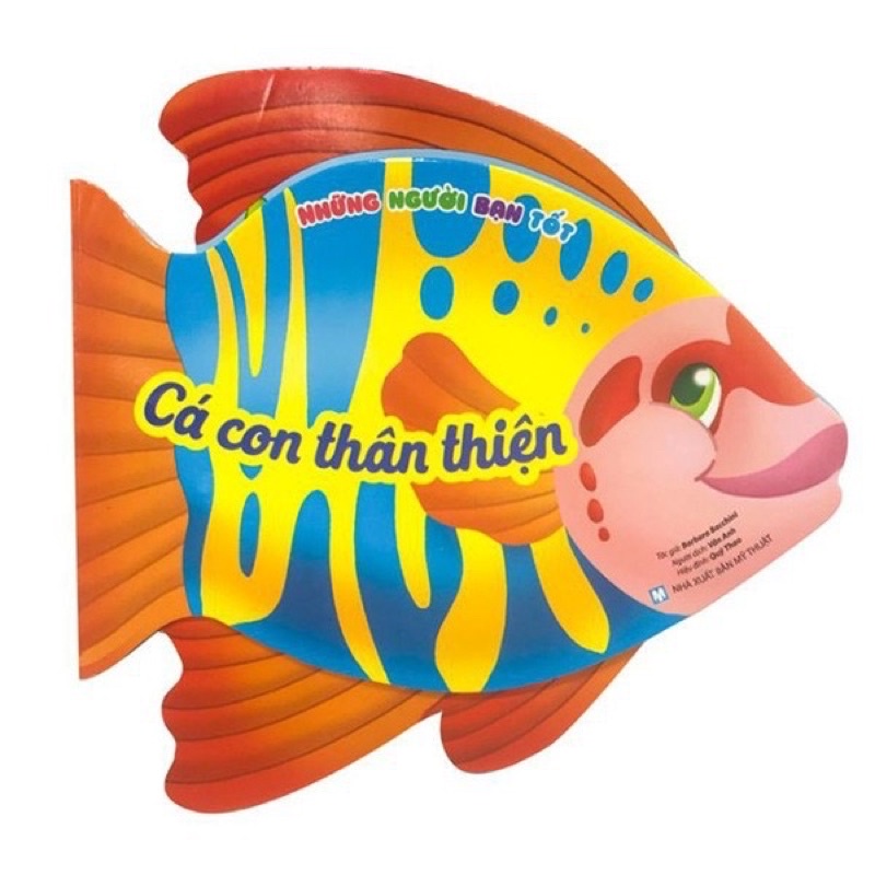 Sách - Những người bạn tốt- Cá con thân thiện