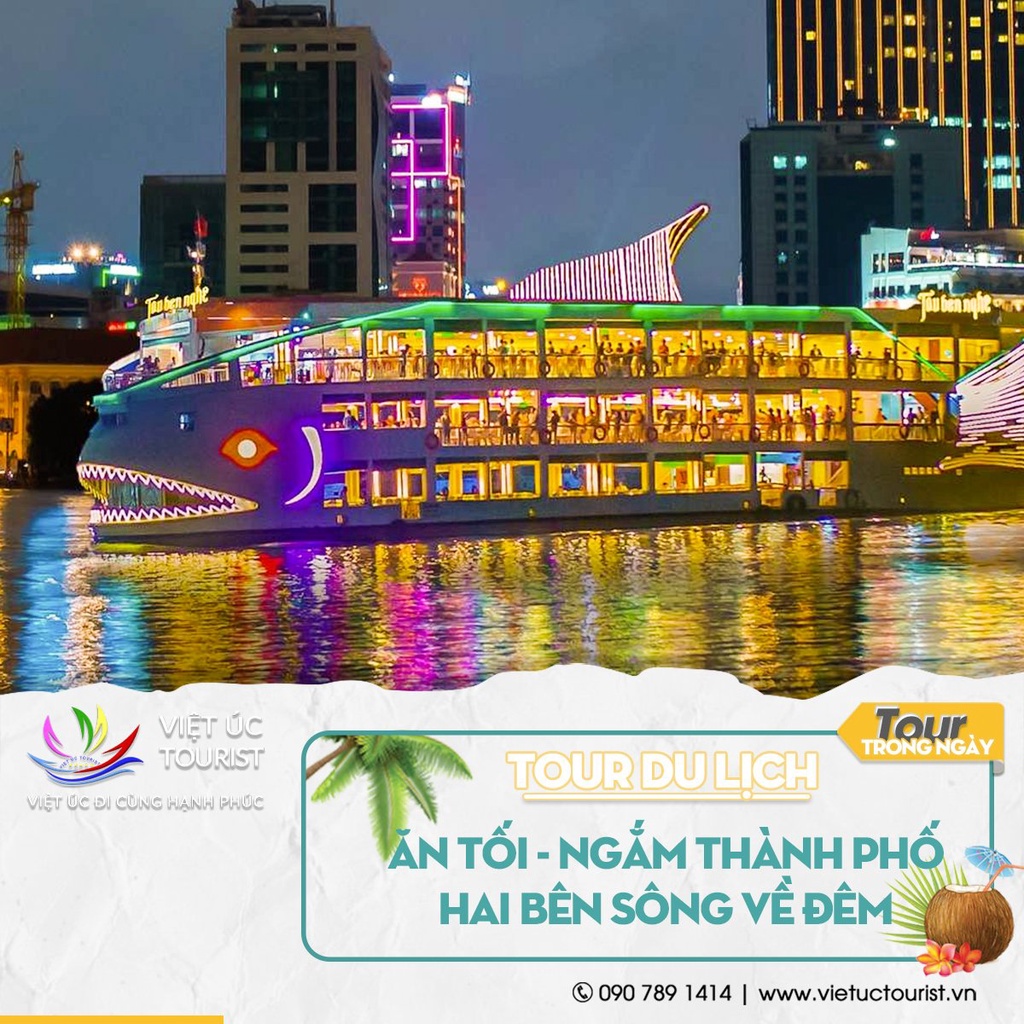 Bữa tối 5 sao trên du thuyền Bến Nghé | Việt Úc Tourist