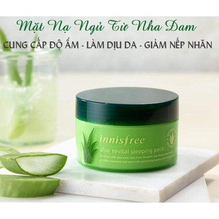 Mặt nạ ngủ nha đam của Innisfree - Aloe Revital Sleeping Pack