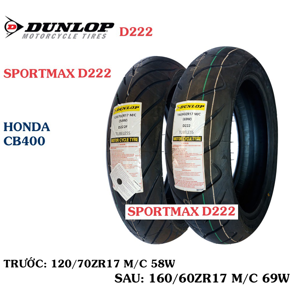 Cặp Lốp vỏ xe máy Cb400 / CB500 / hãng Dunlop size 120.70-17 và 160.60.17 D222