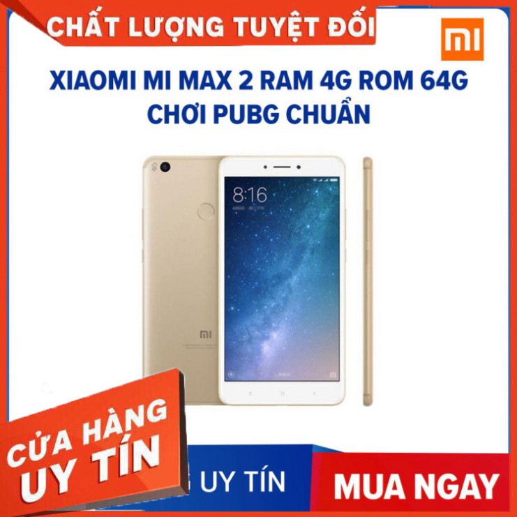 [ SIÊU GIẢM GIÁ  ] [ CHƠI PUBG FREE FIRE ] điện thoại Xiaomi Mimax 2 - Xiaomi Mi Max 2 ram 4G bộ nhớ 64G 2sim, CHÍNH HÃN