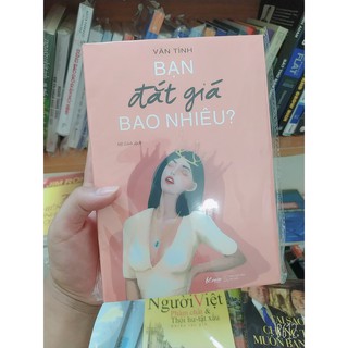Kèm bookmark đẹp - Bạn đắt giá bao nhiêu Minh Trí P86