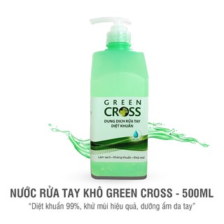 NƯỚC RỬA TAY GREEN CROSS 500ML