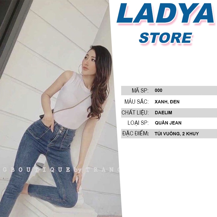Quần jean nữ 2 khuy túi cuông cách điệu LADYA STORE M02