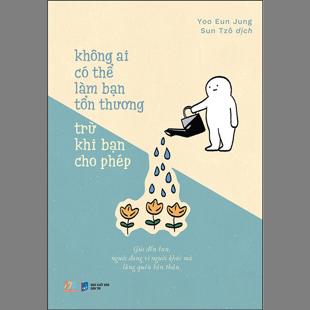 Sách - Không Ai Có Thể Làm Bạn Tổn Thương Trừ Khi Bạn Cho Phép