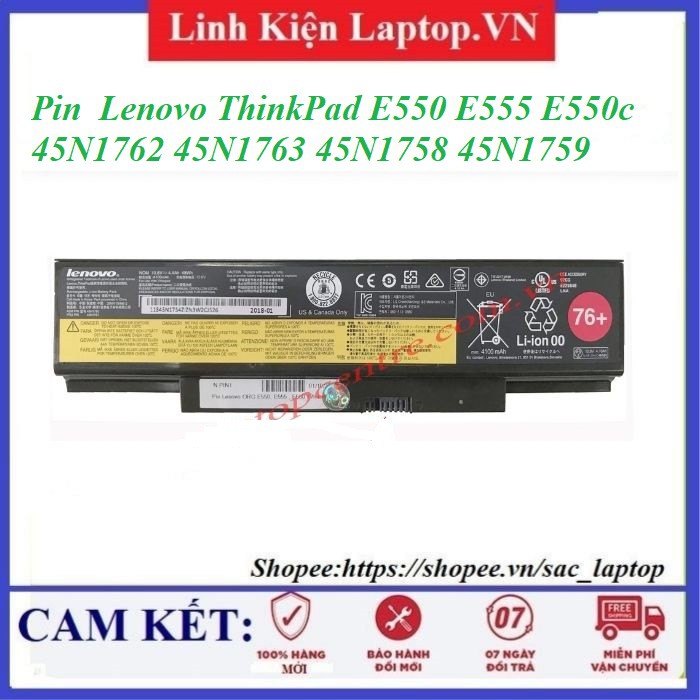 ⚡️Pin laptop Lenovo ThinkPad E550 E555 E550c 45N1762 45N1763 45N1758 45N1759 76+ Pin ZIN Cao Cấp