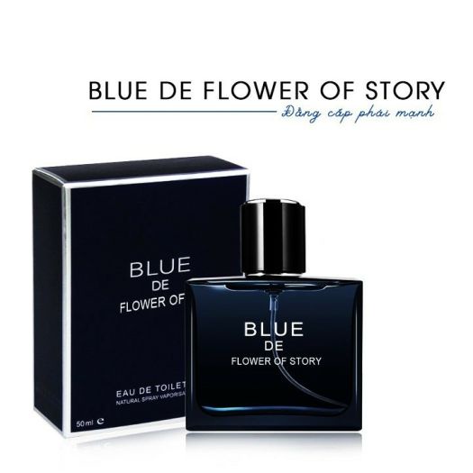 Nước Hoa Nam Cao Cấp Thơm Lâu Blue De Flower Of Story 50ml Đẳng Cấp Phái Mạnh Hương thơm dịu nhẹ quyến rũ , ngây ngất