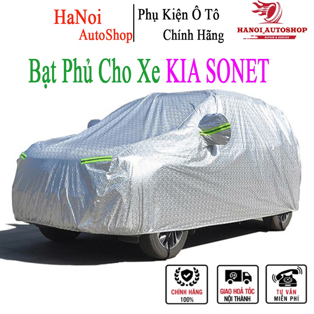 HÀNG CAO CẤP|Bạt Phủ Xe Ô Tô KIA SONET Cao cấp-cách nhiệt 3 lớp tráng nhôm, chống nóng, chống nắng,bảo vệ xe