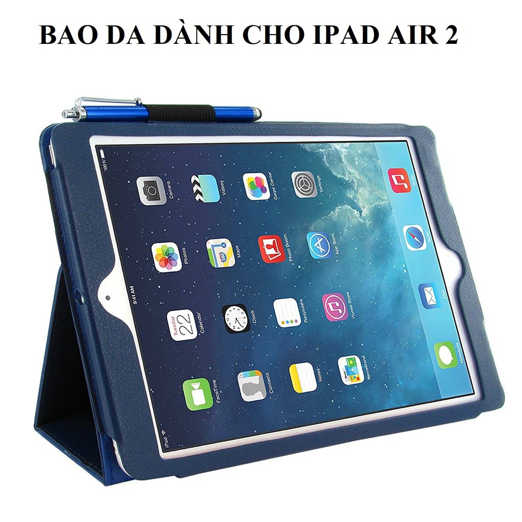 Bao da iPad Air 2 - Hai góc xoay - Tặng kèm bút cảm ứng - Màu xanh lam